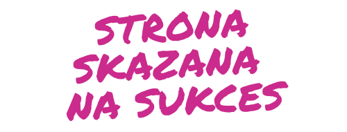 Strona Skazana Na Sukces